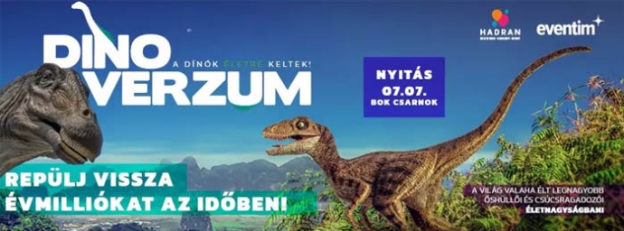 Dinóverzum - Dínó kiállítás 2023-ban Budapesten! Jegyek és jegyárak itt!